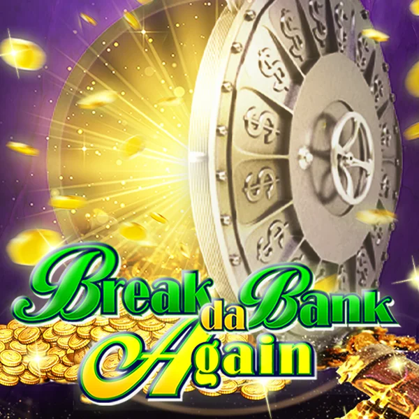 Break da Bank Again - MG138