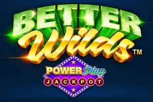 Better Wilds PowerPlay Jackpot - MG138