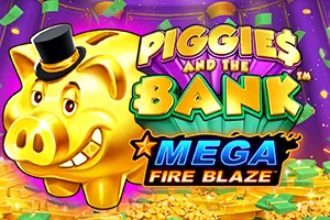 Mega Fire Blaze: Piggies and the Bank™ - MG138